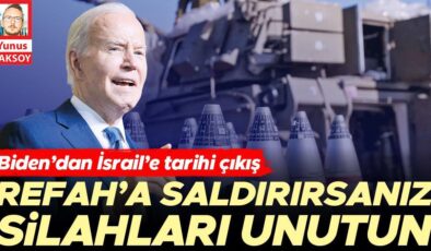 BIden’dan İsrail’e tarihi çıkış: Refah’a saldırırsanız silahları unutun