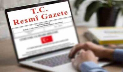 Cumhurbaşkanlığı tarafından yapılan atama kararları Resmi Gazete’de