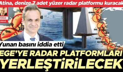 Ege’ye radar platformları yerleştirilecek… Yunan basını iddia etti