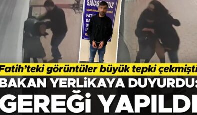 Fatih’te kadına yumruk ve kafa atıp çantasını gasbetmişti! Bakan Yerlikaya duyurdu: Tutuklandı