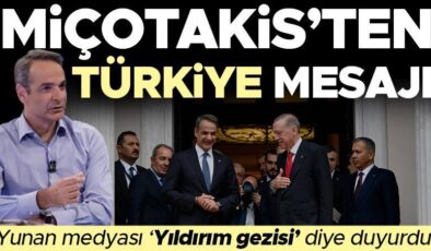 Miçotakis’ten Türkiye’ mesajı! Yunan medyası ‘yıldırım gezisi’ diye duyurdu…