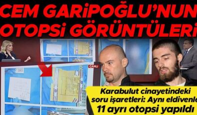 Münevver Karabulut’un katili Cem Garipoğlu’nun otopsi görüntüleri ortaya çıktı