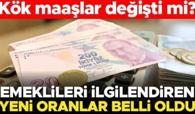 Son dakika… Kök maaşlar değişti mi? Tüm emeklileri ilgilendiren yeni oranlar belli oldu