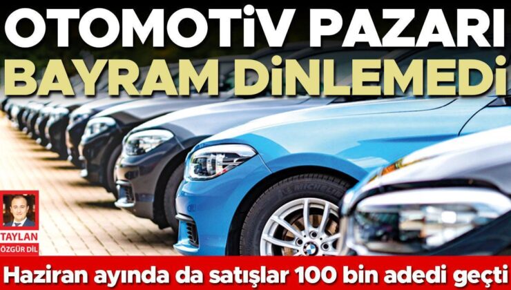 Otomotiv pazarı bayram dinlemedi