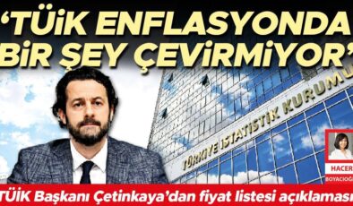 TÜİK enflasyonda bir şey çevirmiyor