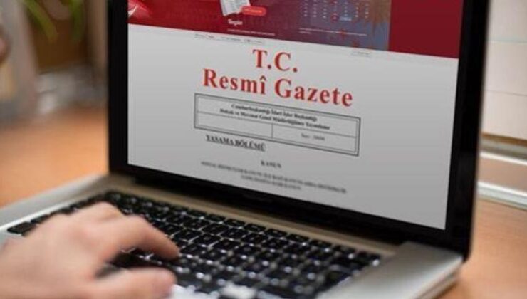 Üst düzey atama ve görevden alma kararları Resmi Gazete’de