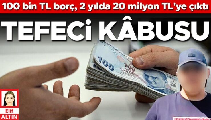 2 yılda 20 milyon TL borçlandırıldı 2 evini kaybetti… Tefeci kabusu