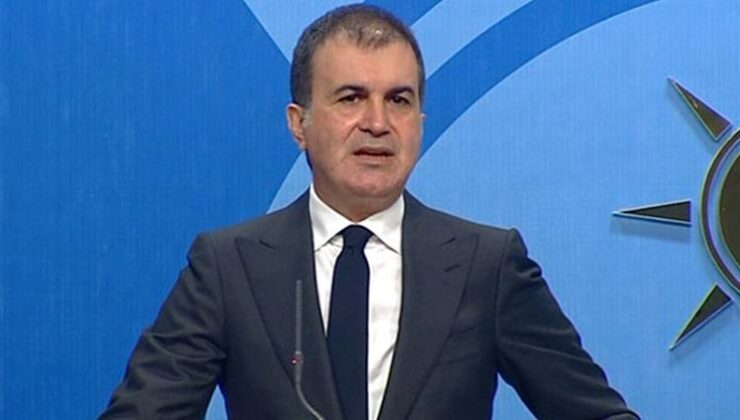 AK Parti Sözcüsü Ömer Çelik: Netanyahu Hükümeti, her ülke ve uluslararası hukuk için tehdittir