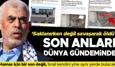 Son dakika… Dünya Yahya Sinwar’ın son anlarını konuşuyor… ‘Bu Hamas için bir son değil’