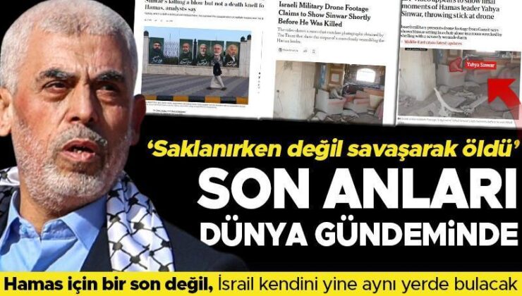 Son dakika… Dünya Yahya Sinwar’ın son anlarını konuşuyor… ‘Bu Hamas için bir son değil’