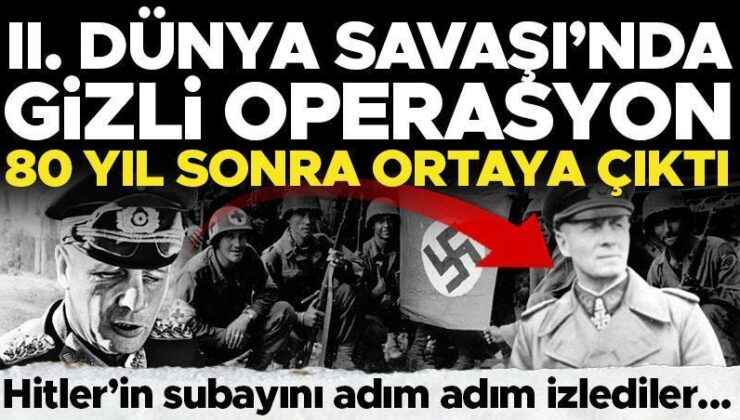 80 yıl sonra ortaya çıktı: Nazi Generali Rommel’i yakalama planının detayları