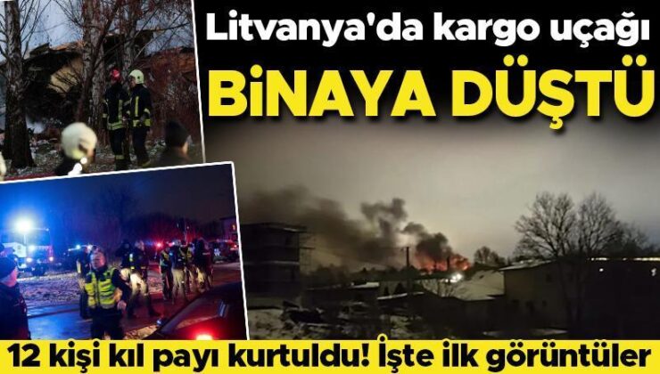 Son dakika…Litvanya’da kargo uçağı binanın üzerine düştü: 1 ölü 4 yaralı