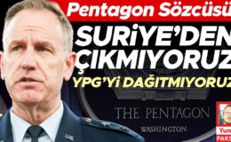 Pentagon Sözcüsü: Suriye’den çıkmıyoruz YPG’yi dağıtmıyoruz