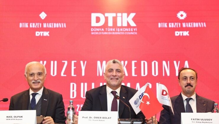 Ticaret Bakanı Ömer Bolat, Dünya Türk İş Konseyi toplantısına katıldı