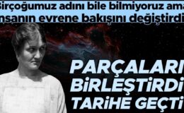 Birçoğumuz adını bile bilmiyoruz ama bundan tam bir asır önce insanlığın evrene bakışını değiştirdi! Parçaları birleştirdi, tarihe geçti… ‘Yıldızlar her…