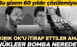 Bu gizem 60 yıldır çözülemiyor… ABD ‘kırık ok’u itiraf etti ama nükleer bomba nerede?