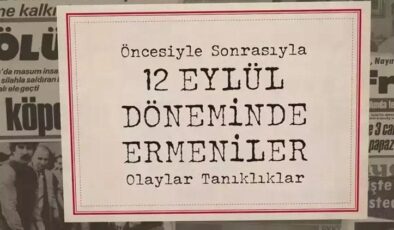 Yaşadıkları kitaplaştı! ’12 Eylül Döneminde Ermeniler’