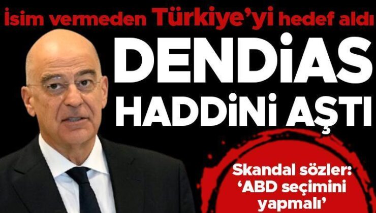 Dendias haddini aştı: Skandal Türkiye-Yunanistan karşılaştırması! ‘ABD seçimini yapmalı’