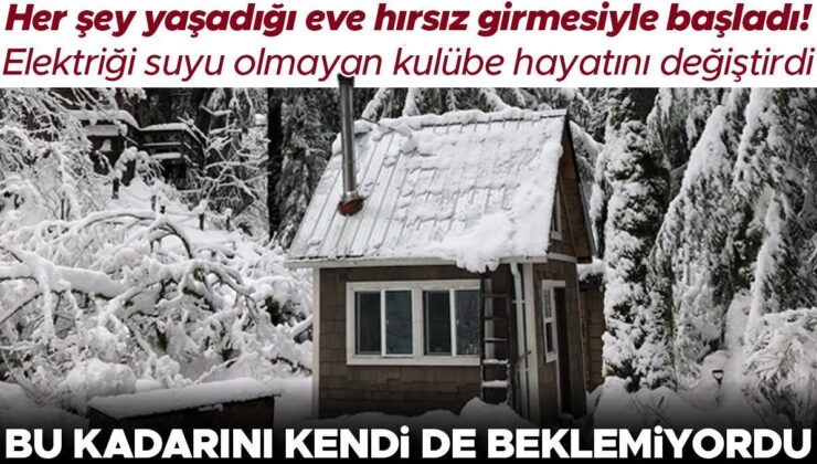 Her şey yaşadığı eve hırsız girmesiyle başladı! Elektriği suyu olmayan 11 metrekarelik kulübeyi aldıktan sonra hayatı değişti… Bu kadarını kendi de…